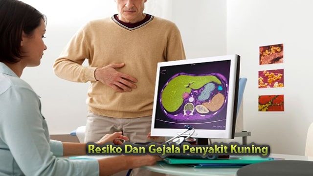 Resiko Dan Gejala Penyakit Kuning