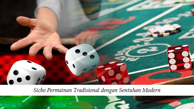 Sicbo Permainan Tradisional dengan Sentuhan Modern